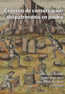 Criterios de conservación del patrimonio en piedra